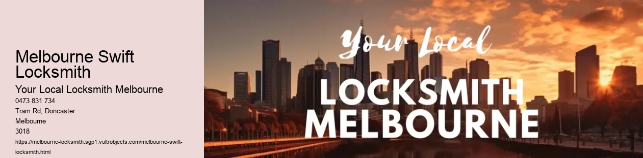 Melbourne Swift Locksmith