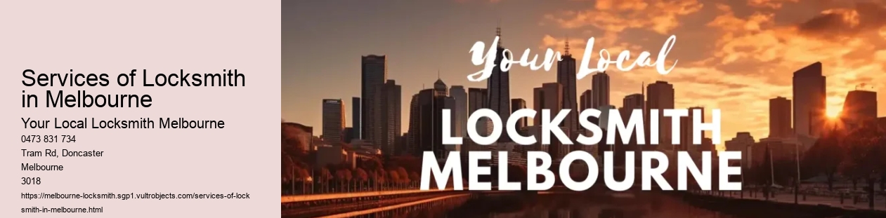 Services of Locksmith in Melbourne